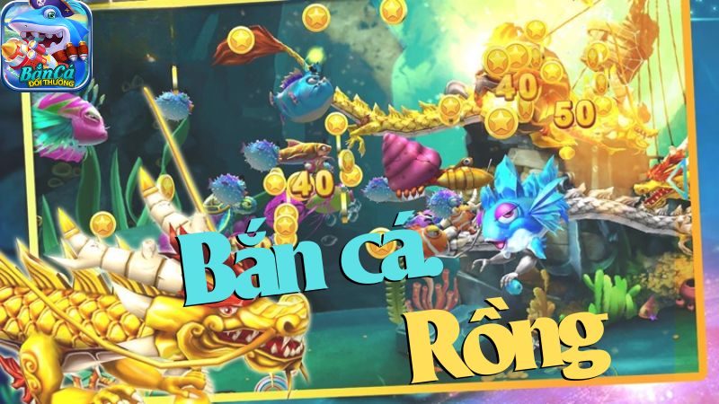 Bí quyết chơi Bắn Cá Rồng thắng lớn Bí quyết chơi Bắn Cá Rồng thắng lớn